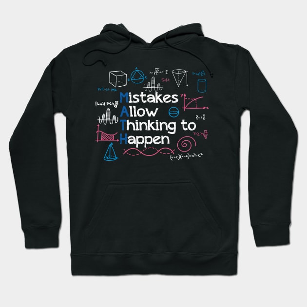 Mistakes allow thinking to happen Hoodie by quotesTshirts